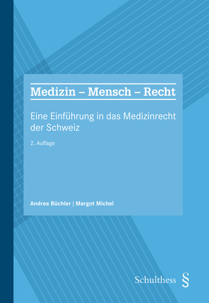 Cover Medizin – Mensch – Recht, 2. Auflage