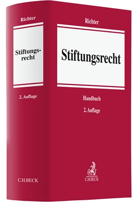Jakob, Internationales Recht in: Richter (Hrsg.), Stiftungsrecht, München 2023