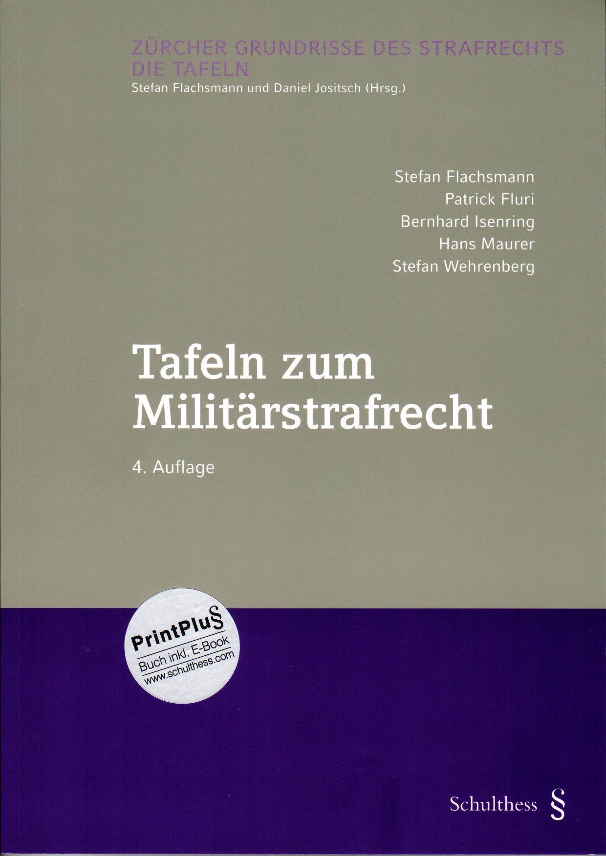 Tafeln zum Militärstrafrecht, 4. Auflage