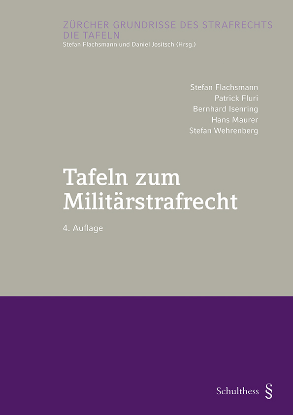 Tafeln zum Militärstrafrecht, 4. Auflage