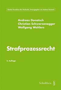 Donatsch/Schwarzenegger/Wohlers 2. Aufl.
