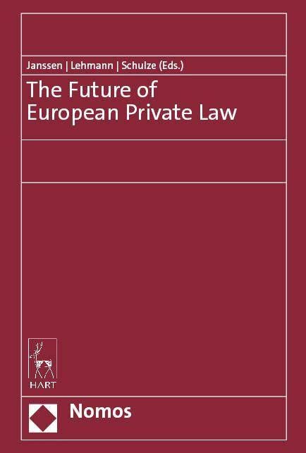 Janssen - The Future of European Private Law